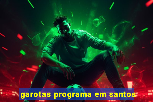 garotas programa em santos